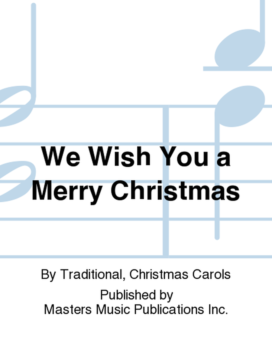 We Wish You a Merry Christmas image number null