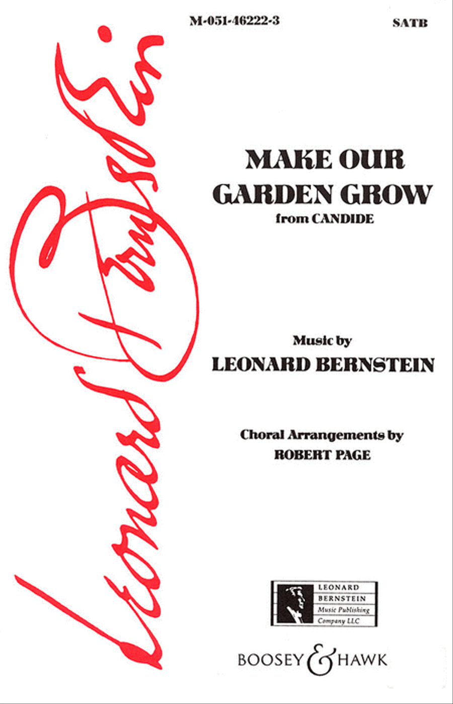 Make Our Garden Grow (from Candide) by Leonard Bernstein 4-Part - Sheet Music