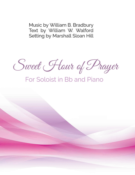 Sweet Hour of Prayer - For Treble Clef Soloist in Bb and Piano image number null