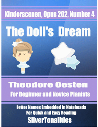 The Doll's Dream Opus 202 Number 4 Easy Piano Sheet Music