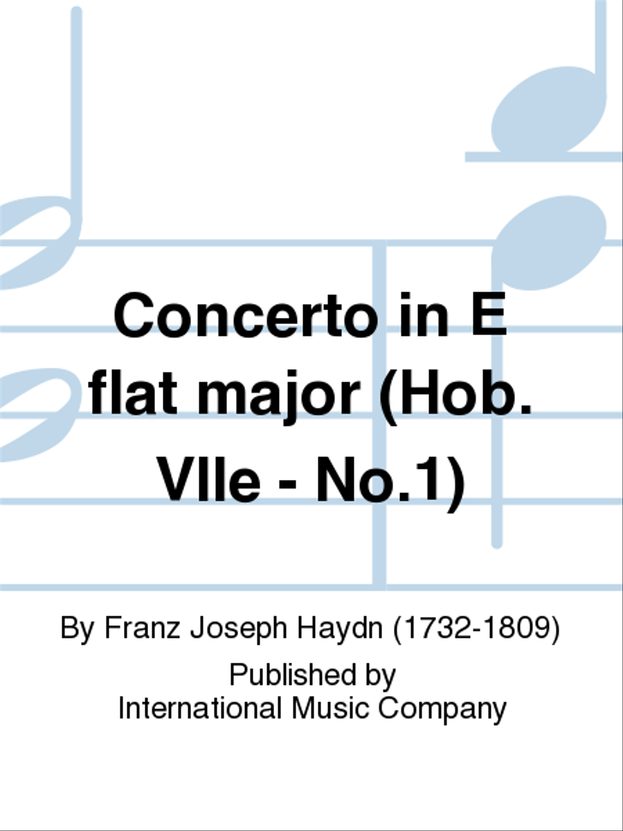 Concerto In E Flat Major (Hob. Viie: No.1)