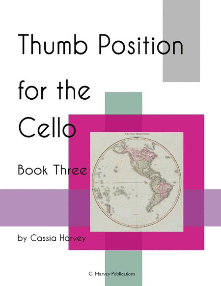 Thumb Position for the Cello, Book Three
