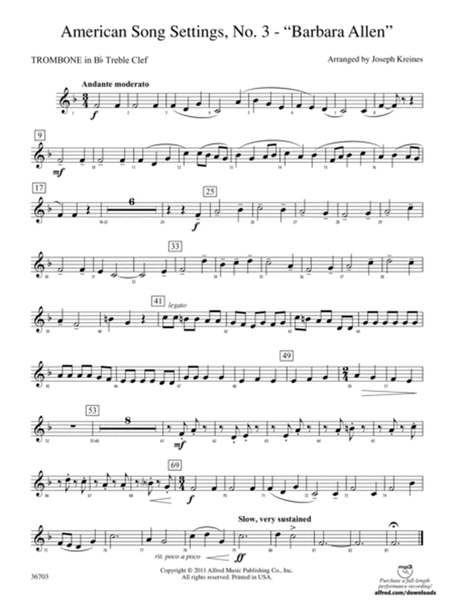 American Song Settings, No. 3 "Barbara Allen": (wp) 1st B-flat Trombone T.C.