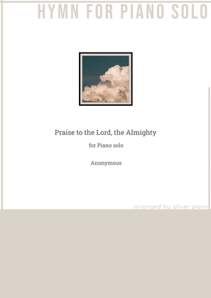 Book cover for Praise to the Lord, the Almighty (PIANO HYMN)