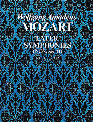 Book cover for Later Symphonies (Nos. 35-41) in Full Score