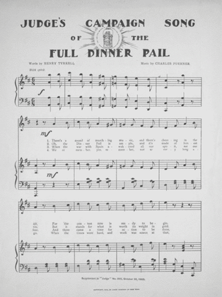 Judge's Campaign Song of the Full Dinner Pail