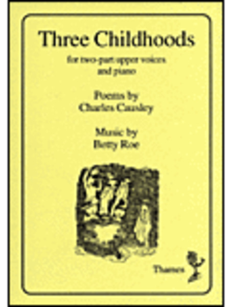 Betty Roe: Three Childhoods