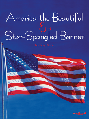 Book cover for Star Spangled Banner and America the Beautiful for Easy Piano