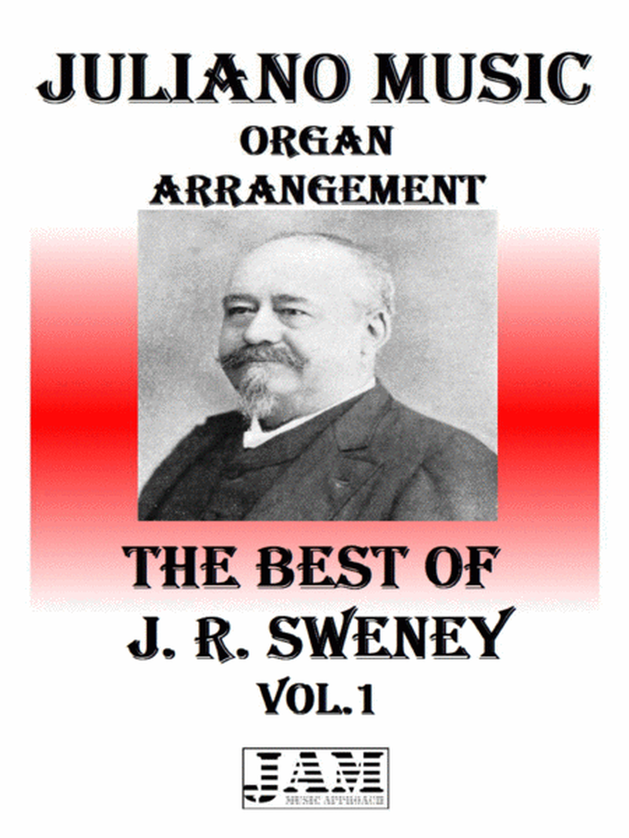 THE BEST OF J. R. SWENEY - VOL. 1 (HYMNS - EASY ORGAN) image number null