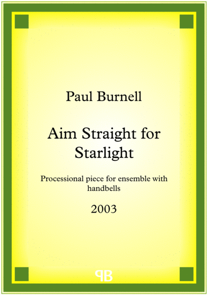 Aim Straight for Starlight