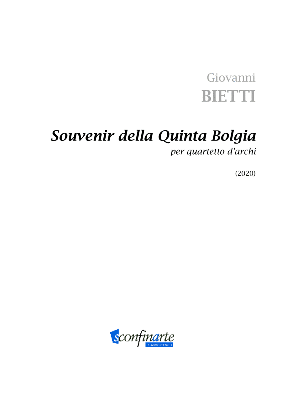 Giovanni Bietti: SOUVENIR DELLA QUINTA BOLGIA (ES-22-036) String Quartet scores gallery preview page 1