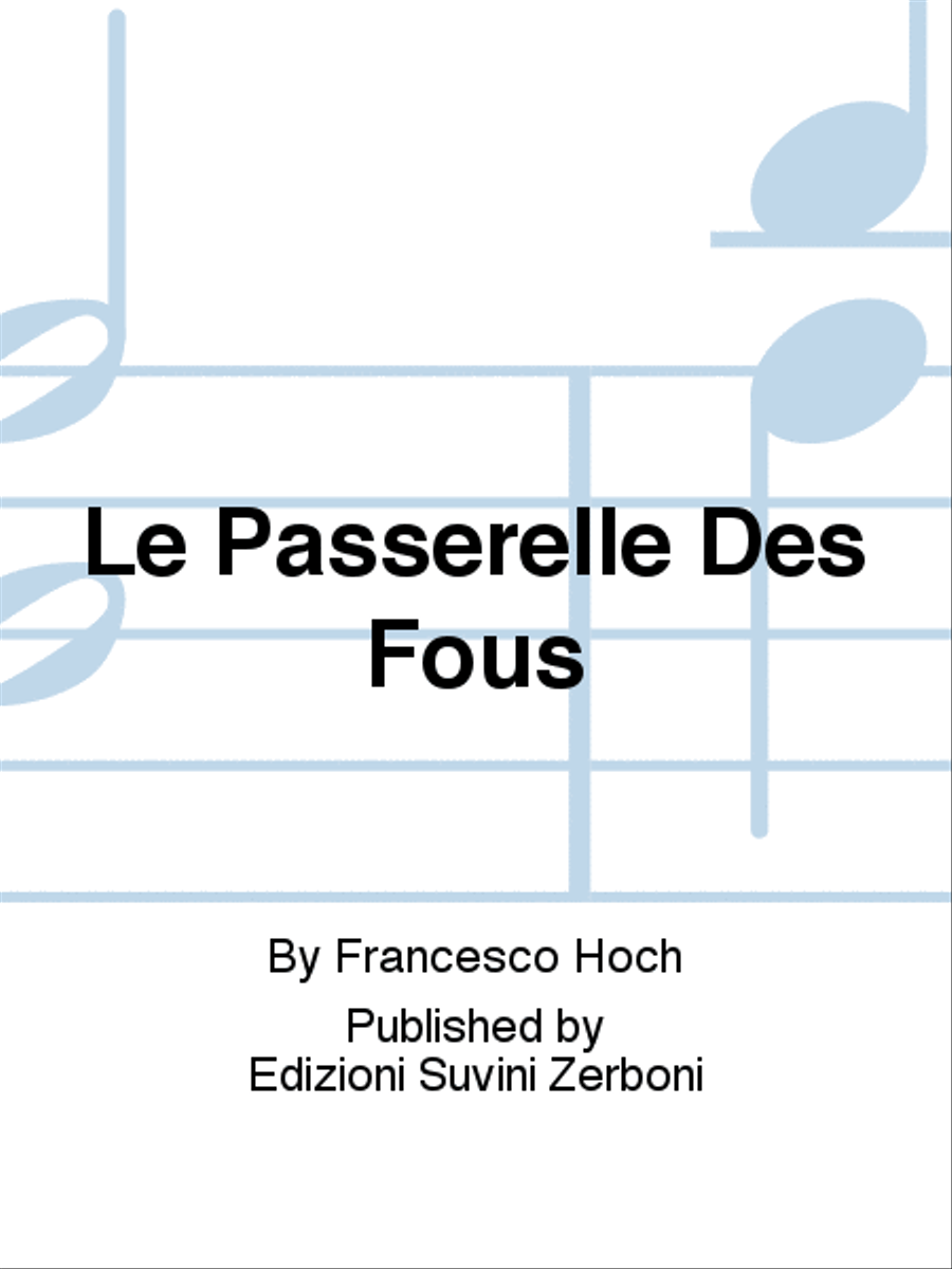 Le Passerelle Des Fous Score scores gallery preview page 1