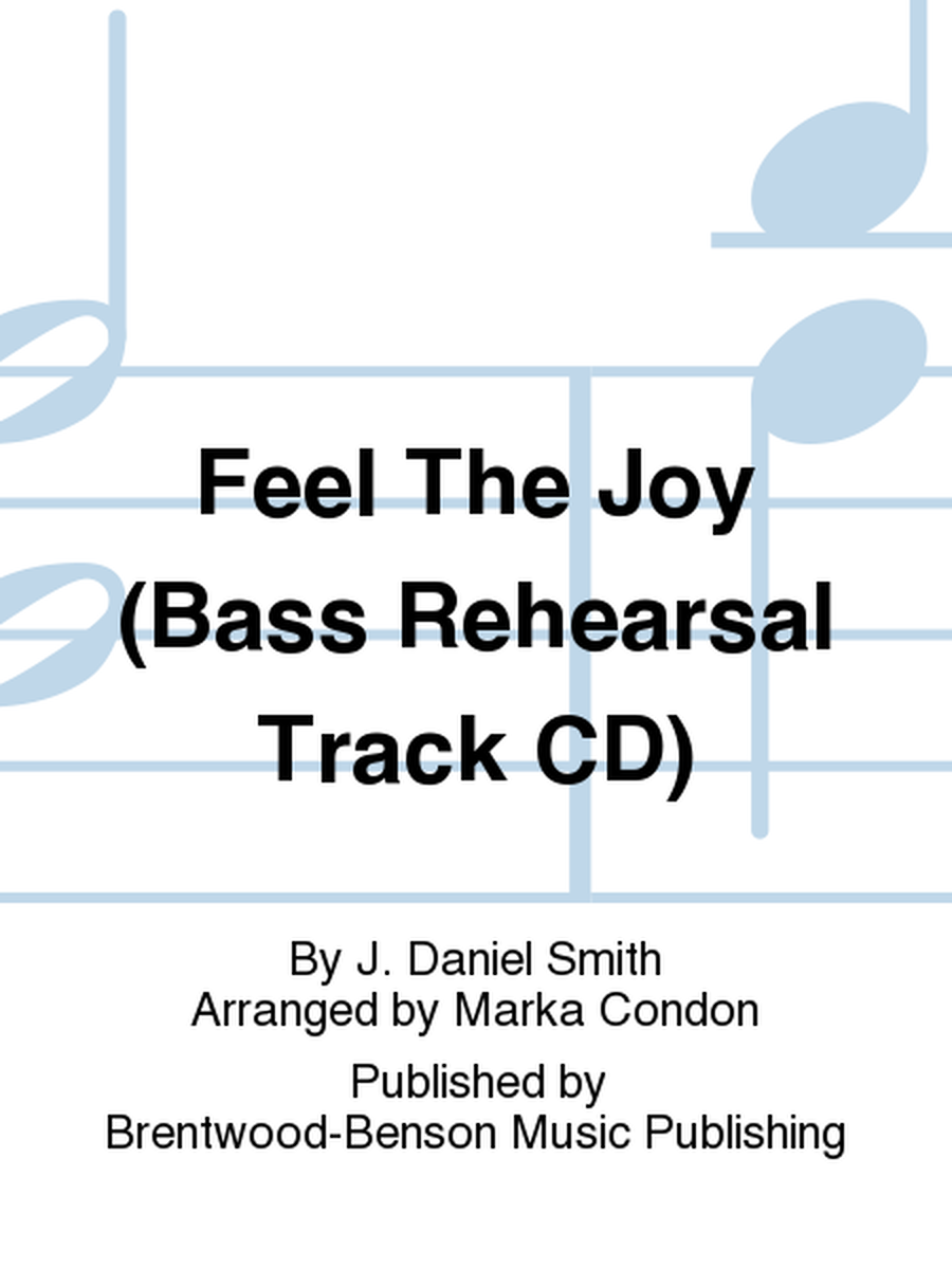 Feel The Joy (Bass Rehearsal Track CD)