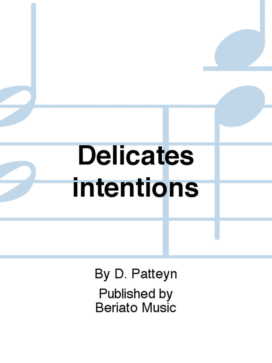 Délicates intentions