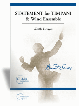 Statement for Timpani and Wind Ensemble (score & parts)