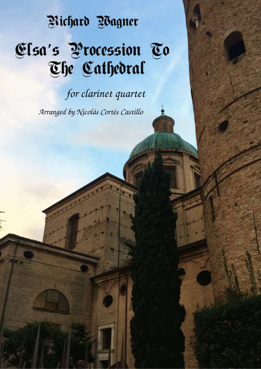 Richard Wagner - Elsa's Procession to the Cathedral (Lohengrin) - Clarinet Quartet Clarinet Quartet scores gallery preview page 1