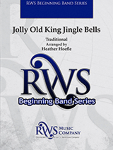 Jolly Old King Jingle Bells image number null