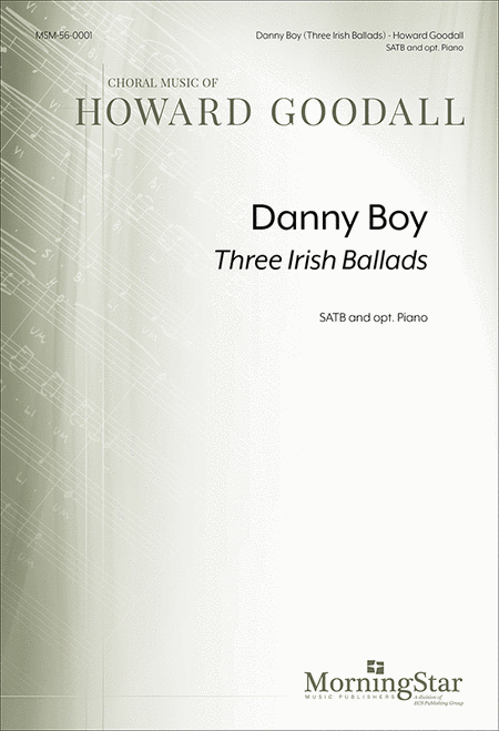Danny Boy (Three Irish Ballads)