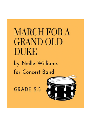 March for a Grand Old Duke