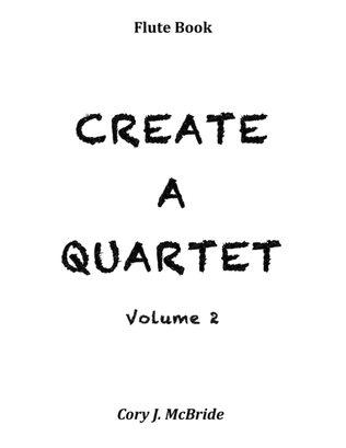 Create A Quartet, Volume 2, Flute