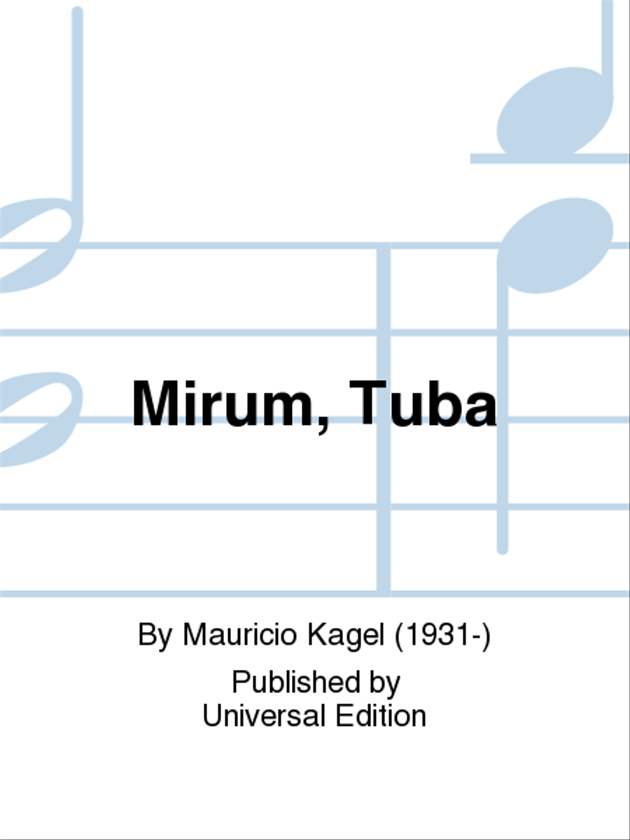 Mirum, Tuba