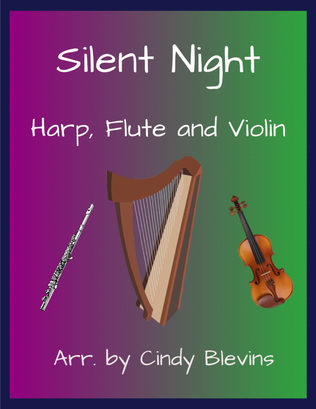 Silent Night, for Harp, Flute and Violin