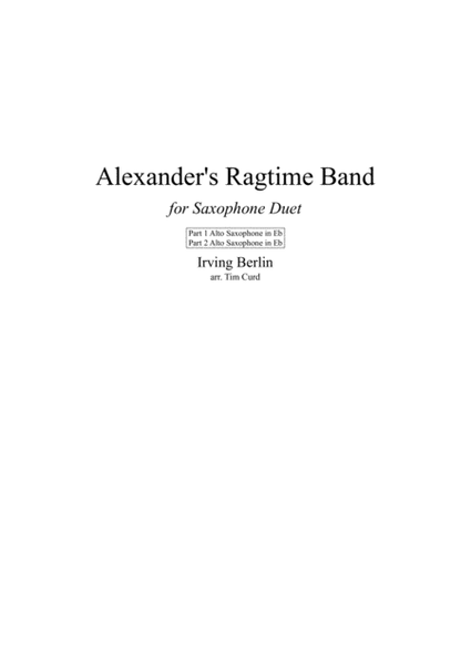 Alexander's Ragtime Band. Saxophone Duet image number null