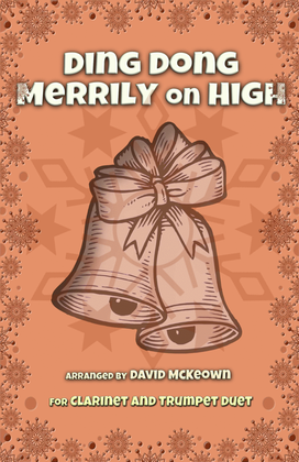Book cover for Ding Dong Merrily on High, Jazz Style, for Clarinet and Trumpet Duet