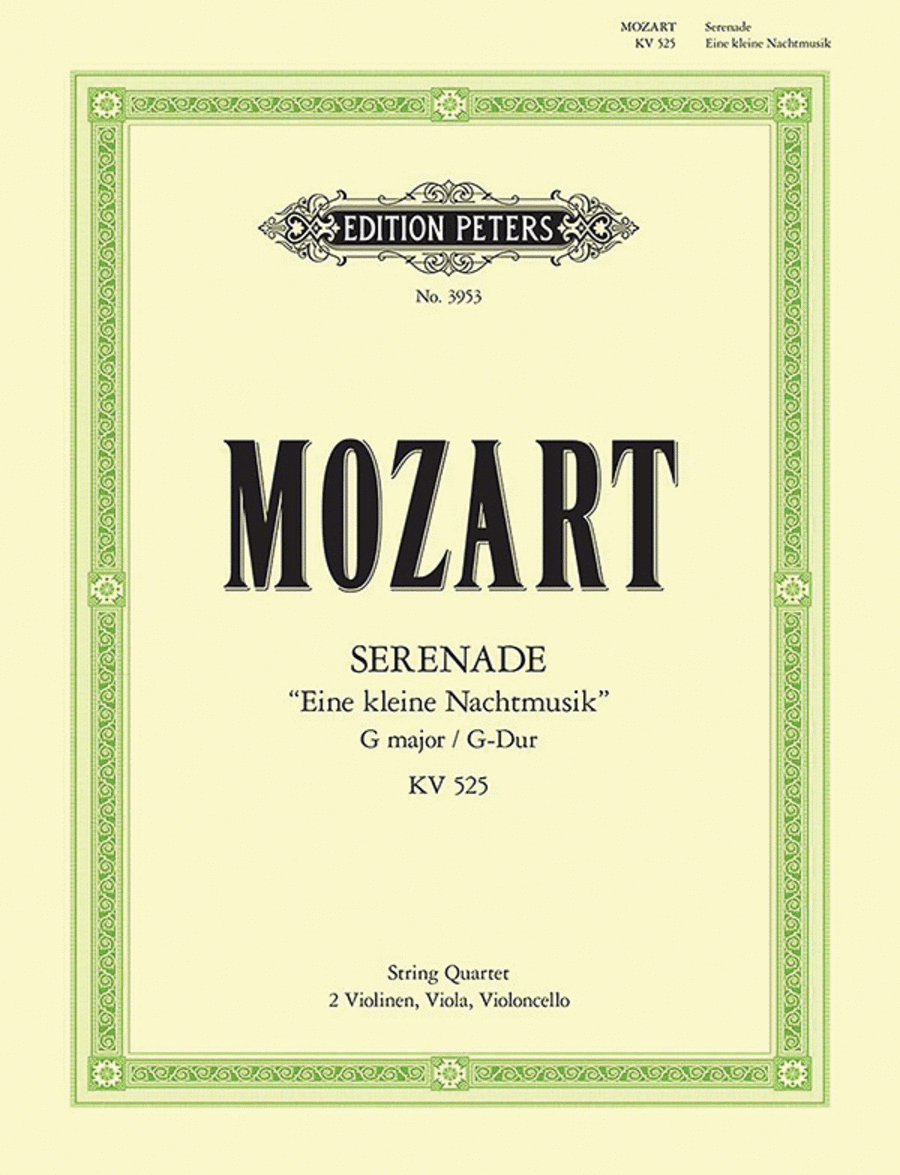 Wolfgang Amadeus Mozart: Eine Kleine Nachtmusik - Serenade