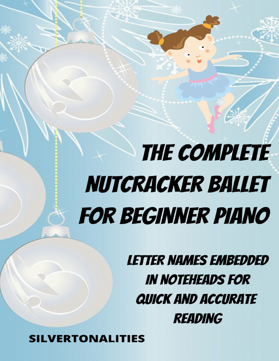 The Complete Nutcracker Ballet for Beginner Piano Piano Method scores gallery preview page 1