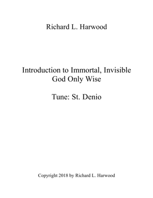 Introduction to Immortal, Invisible, God Only Wise