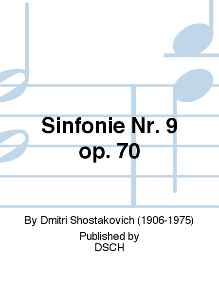 Sinfonie Nr. 9 op. 70