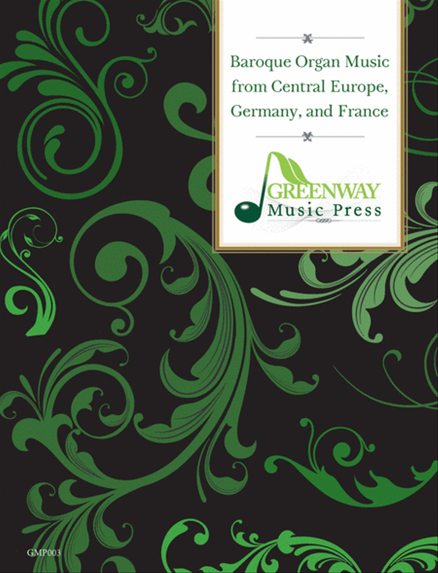 Baroque Organ Music from Central Europe, Germany, and France Organ scores gallery preview page 1