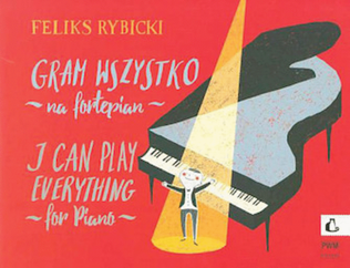 Book cover for I Can Play Everything for Piano, Op. 22