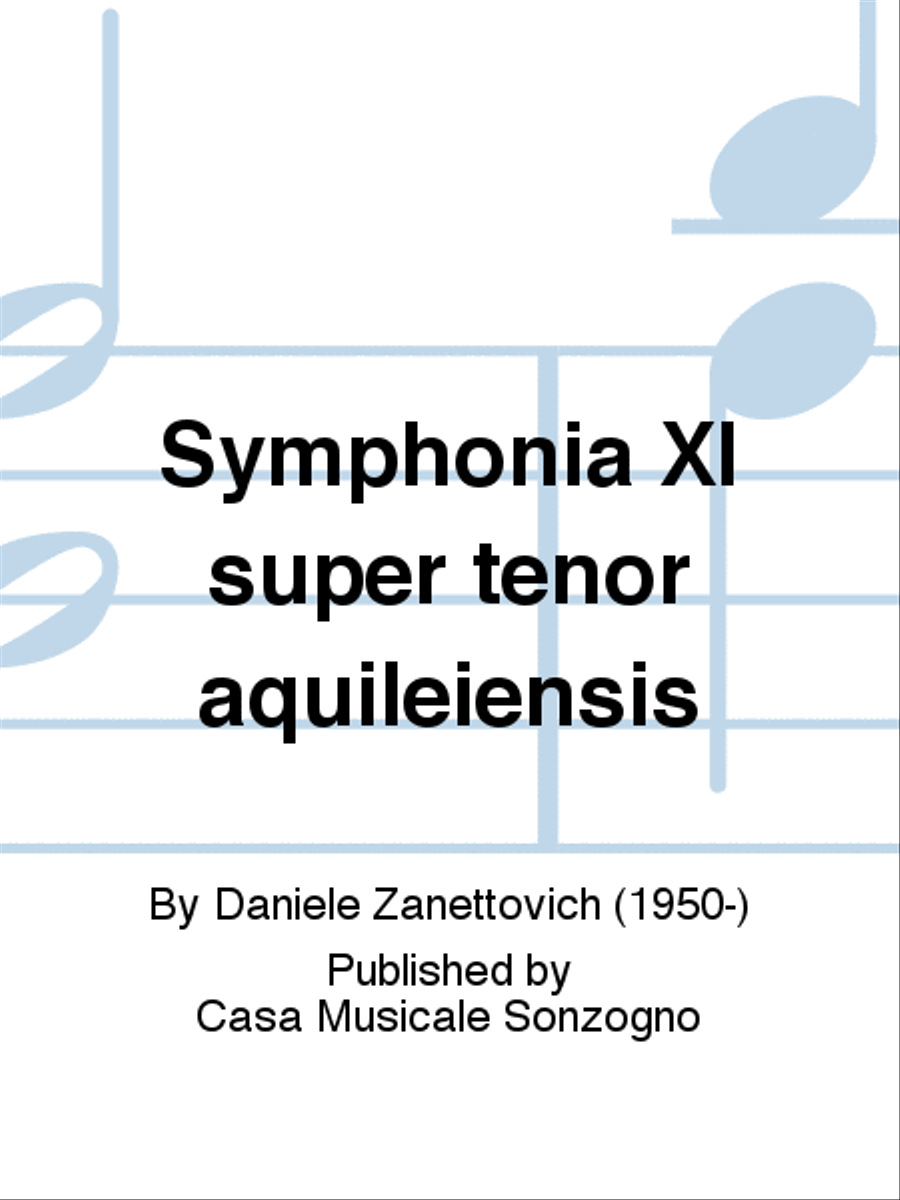 Symphonia XI super tenor aquileiensis