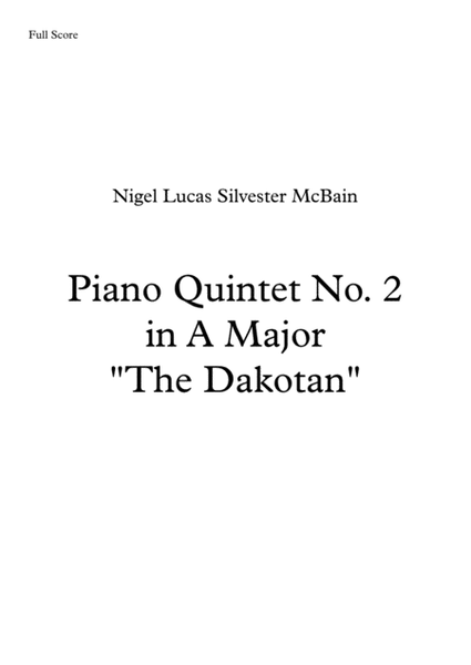 Piano Quintet No. 2 in A Major - "The Dakotan" image number null