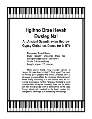 Hgihno Drae Hevah Ewsleg Na! An Ancient Scandinavian Hebrew Gypsy Christmas Dance (or is it?) for St