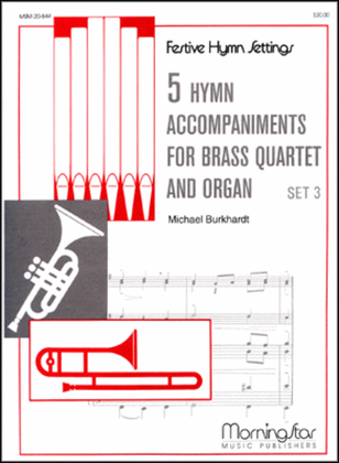 Book cover for Five Hymn Accompaniments for Brass Quartet and Organ, Set 3