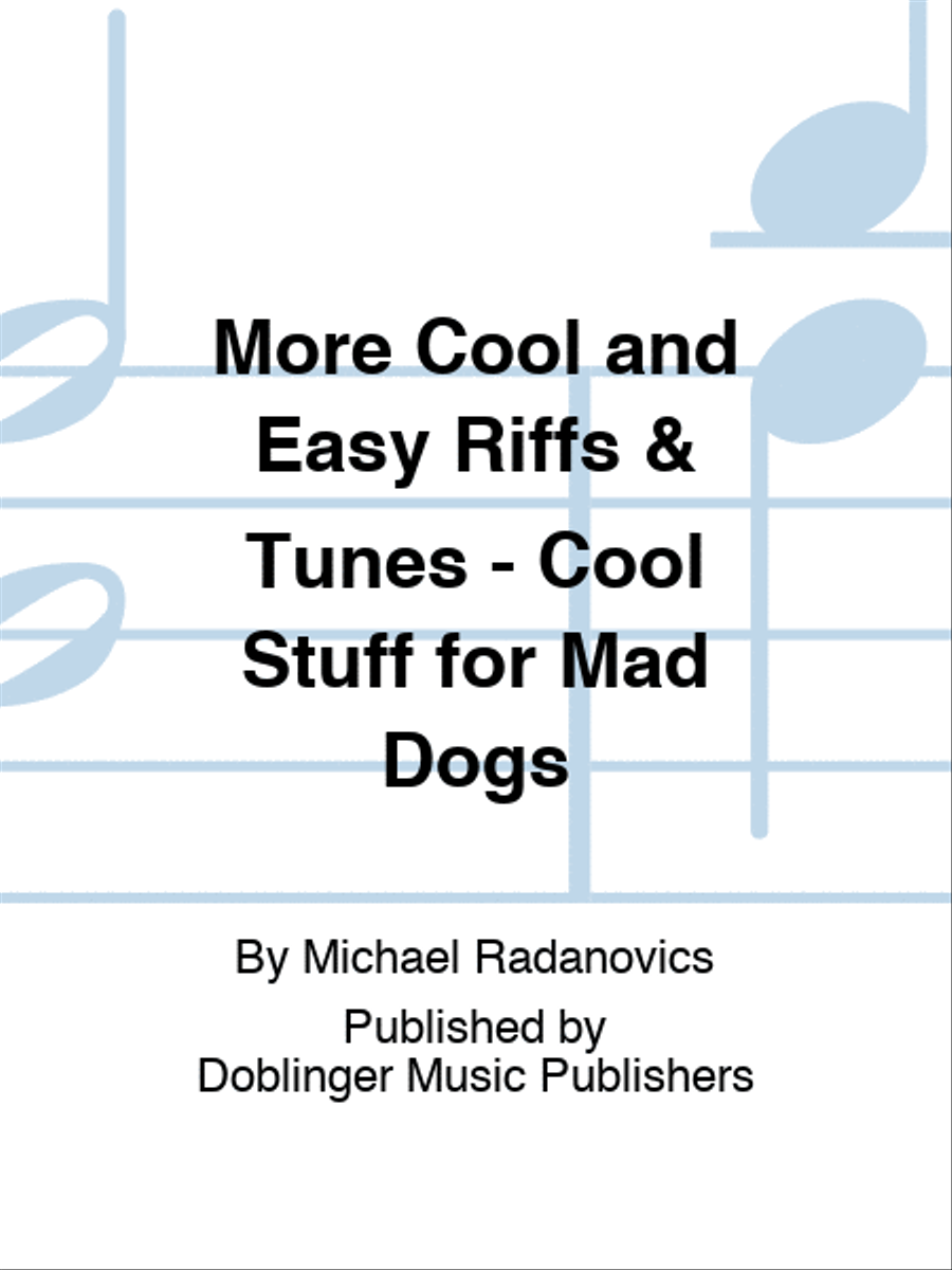 More Cool and Easy Riffs & Tunes - Cool Stuff for Mad Dogs Guitar scores gallery preview page 1