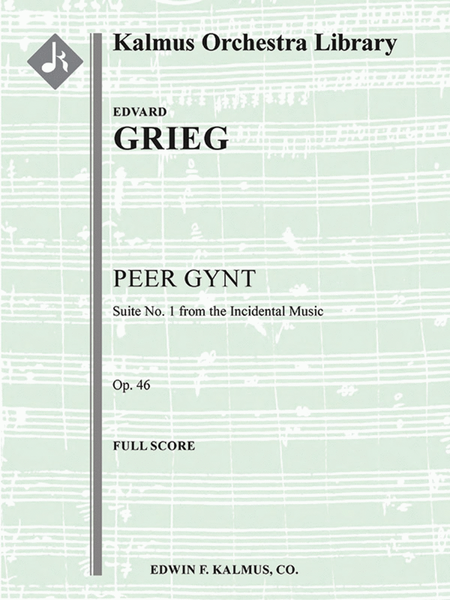 Peer Gynt: Suite No. 1, Op. 46