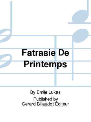 Book cover for Fatrasie De Printemps