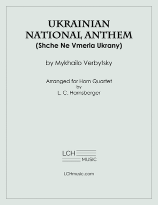 Book cover for Ukrainian National Anthem for Horn Quartet (Shche Ne Vmerla Ukrany)