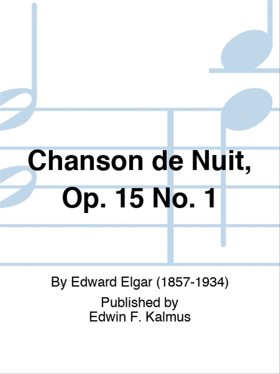 Chanson de Nuit, Op. 15 No. 1