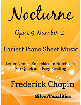 Book cover for Nocturne Opus 9 Number 2 Easiest Piano Sheet Music
