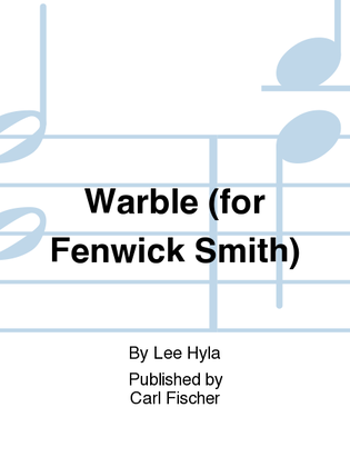Book cover for Warble (for Fenwick Smith)