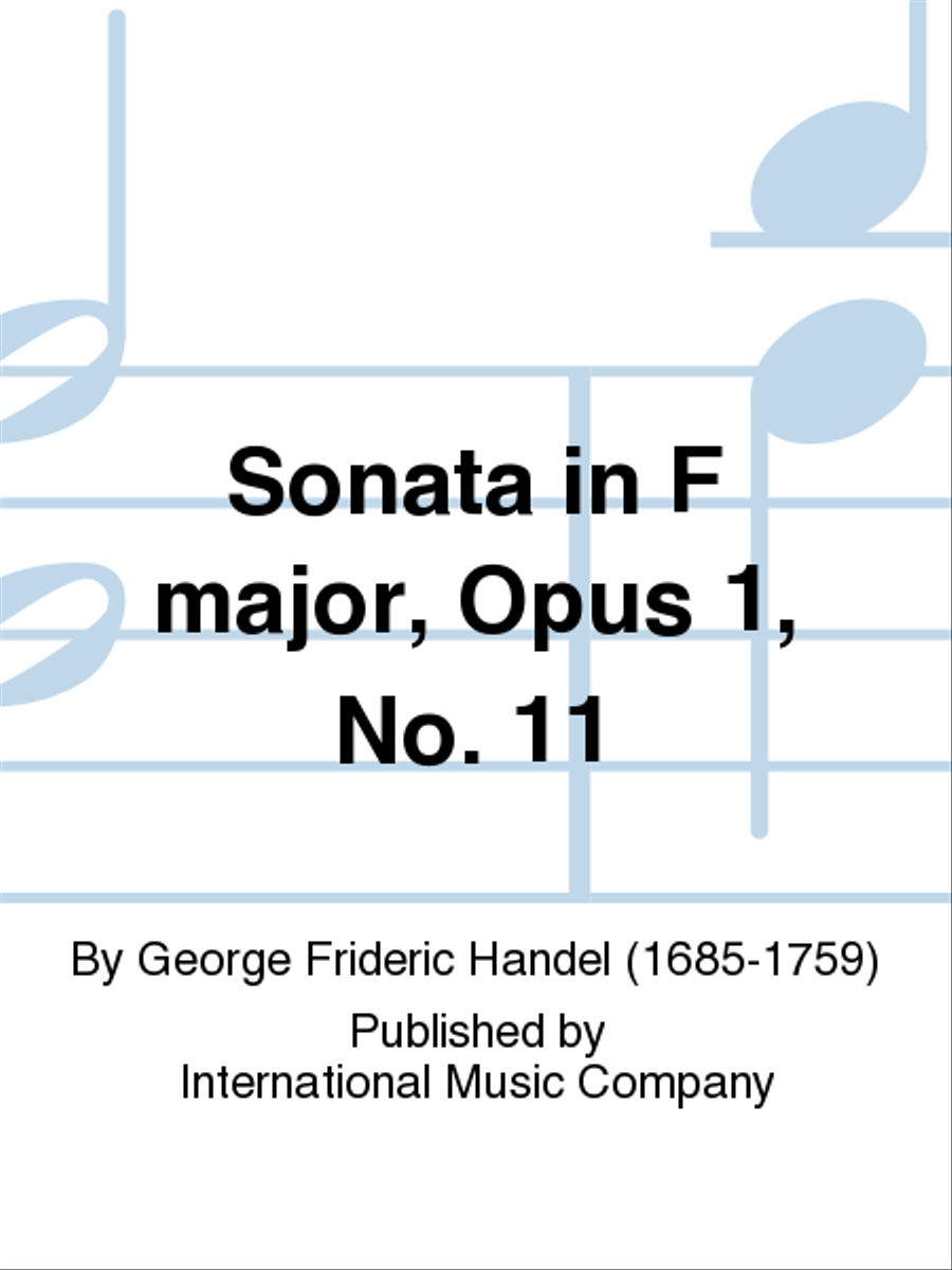 Sonata in F major, Opus 1, No. 11[Allen Krantz}