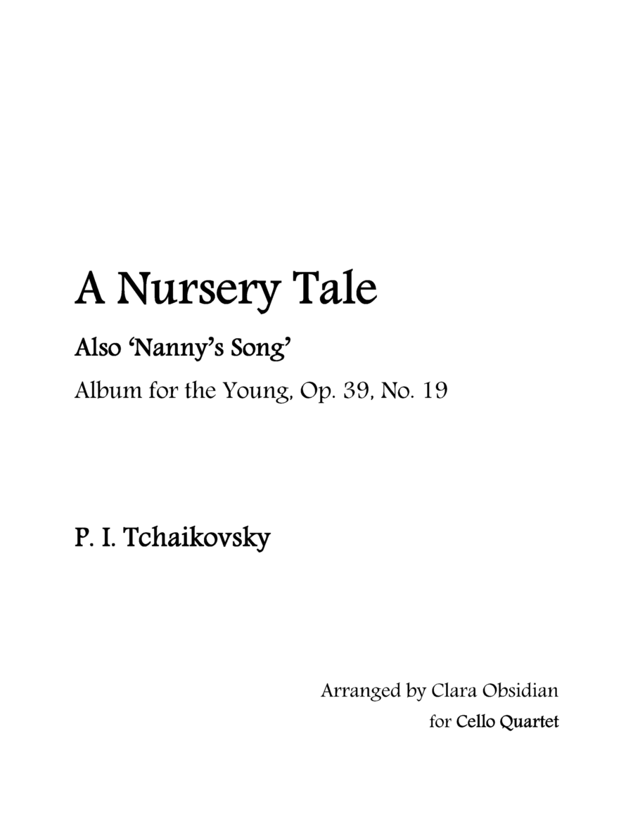 Album for the Young, op 39, No. 19: A Nursery Tale for Cello Quartet image number null