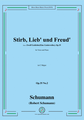 Schumann-Stirb, Lieb' und Freud',Op.35 No.2 in C Major,for Voice&Piano
