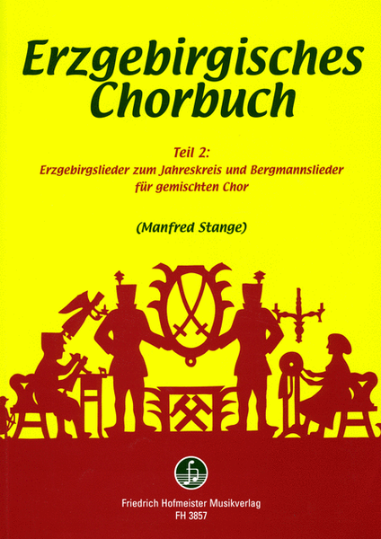 Erzgebirgisches Chorbuch, Band 2: