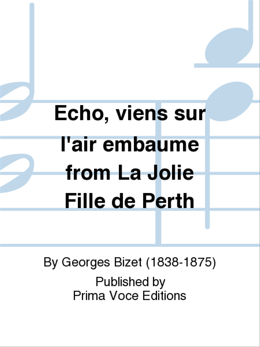 Echo, viens sur l'air embaume from La Jolie Fille de Perth Soprano Voice scores gallery preview page 1